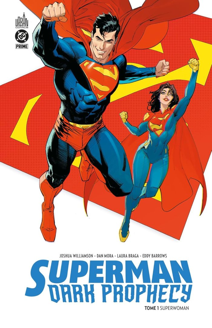 Superman Dark Prophecy T.1 - Par Joshua Williamson & Dan Mora - Urban Comics 