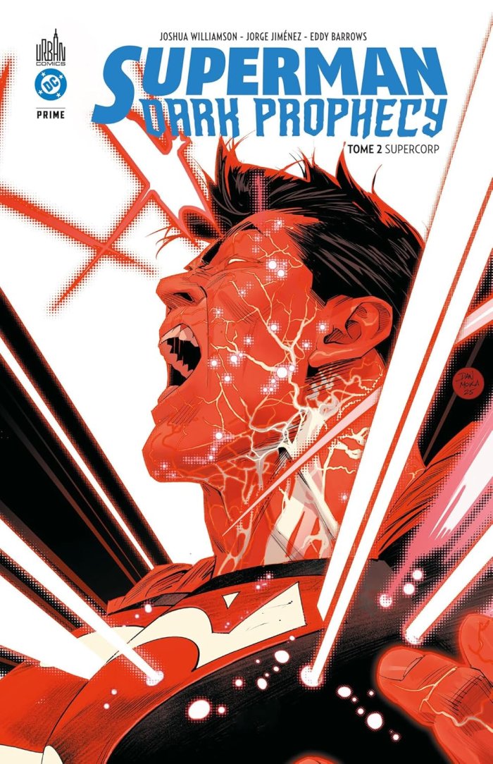 Superman Dark Prophecy T.2 - Par Joshua Williamson & Eddy Barrows - Urban Comics