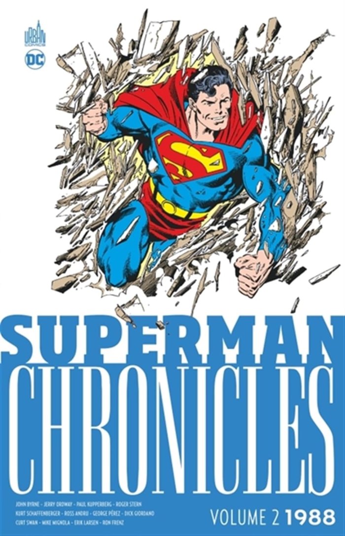 Superman Chronicles 1988 T. 2 - Par John Byrne, Jerry Ordway & Mike Mignola - Urban Comics