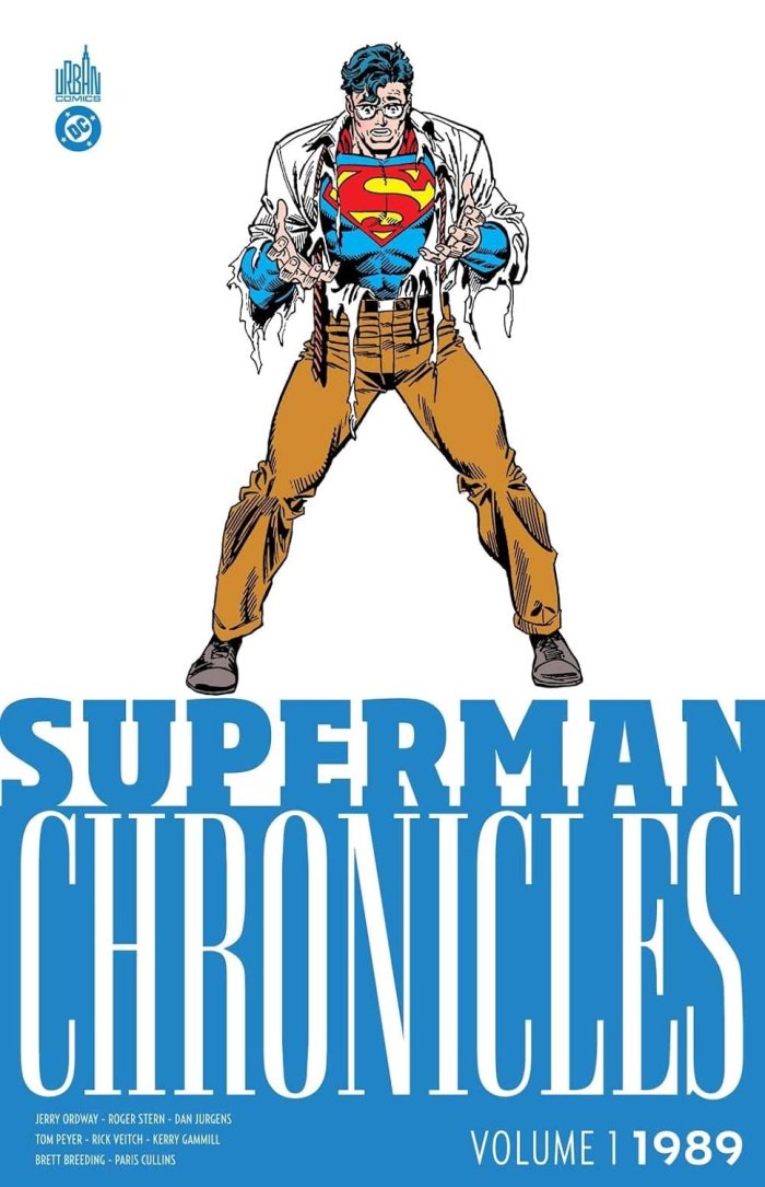 Superman Chronicles 1989 T.1 - Par Jerry Ordway, Roger Stern & Collectif - Urban Comics