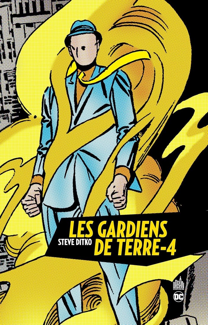 Les Gardiens de Terre-4 : une face méconnue du génie de Steve Ditko.