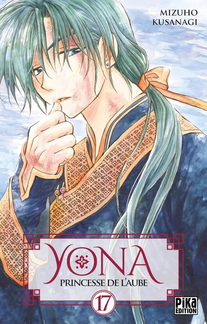 Yona : Princesse de l'Aube T17 - Par Mizuho Kusanagi - Pika Édition