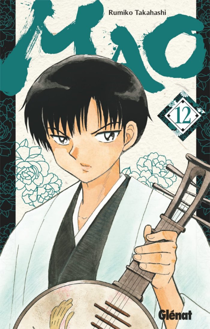 Mao T. 12 - Par Rumiko Takahashi - Éd. Glénat Manga