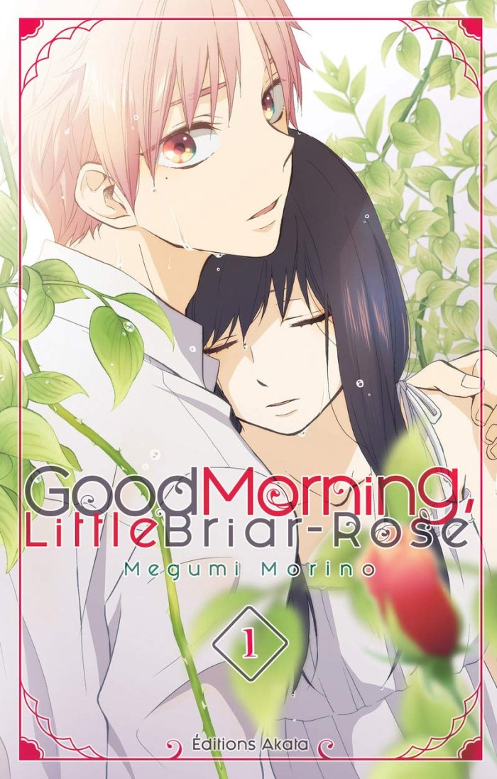 Good Morning Little Briar-Rose T1 & T2 - Par Megumi Morino - Akata