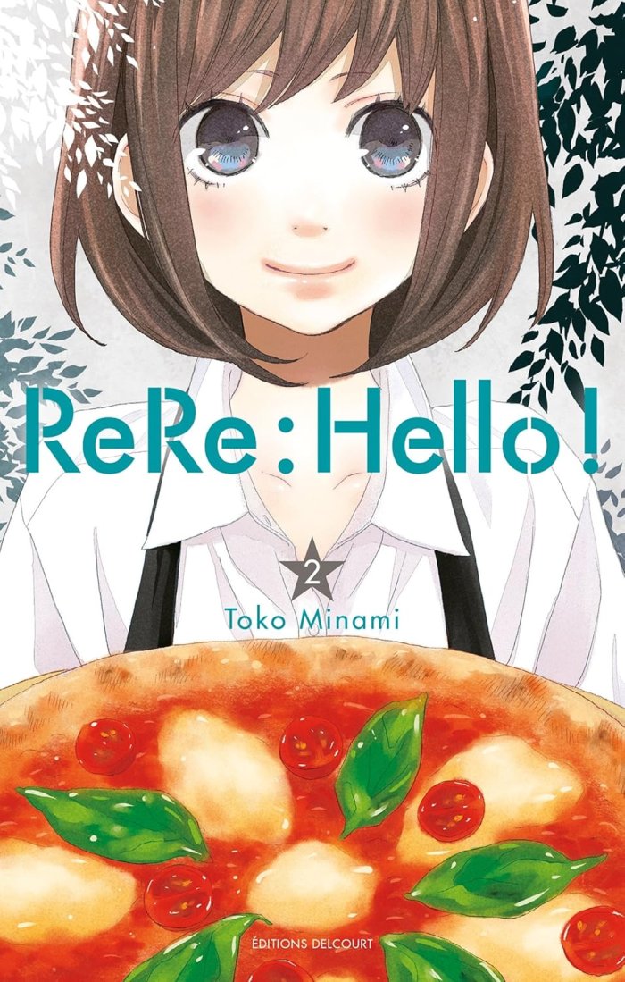 ReRe : Hello ! T2 - Par Tôko Minami - Delcourt Manga 