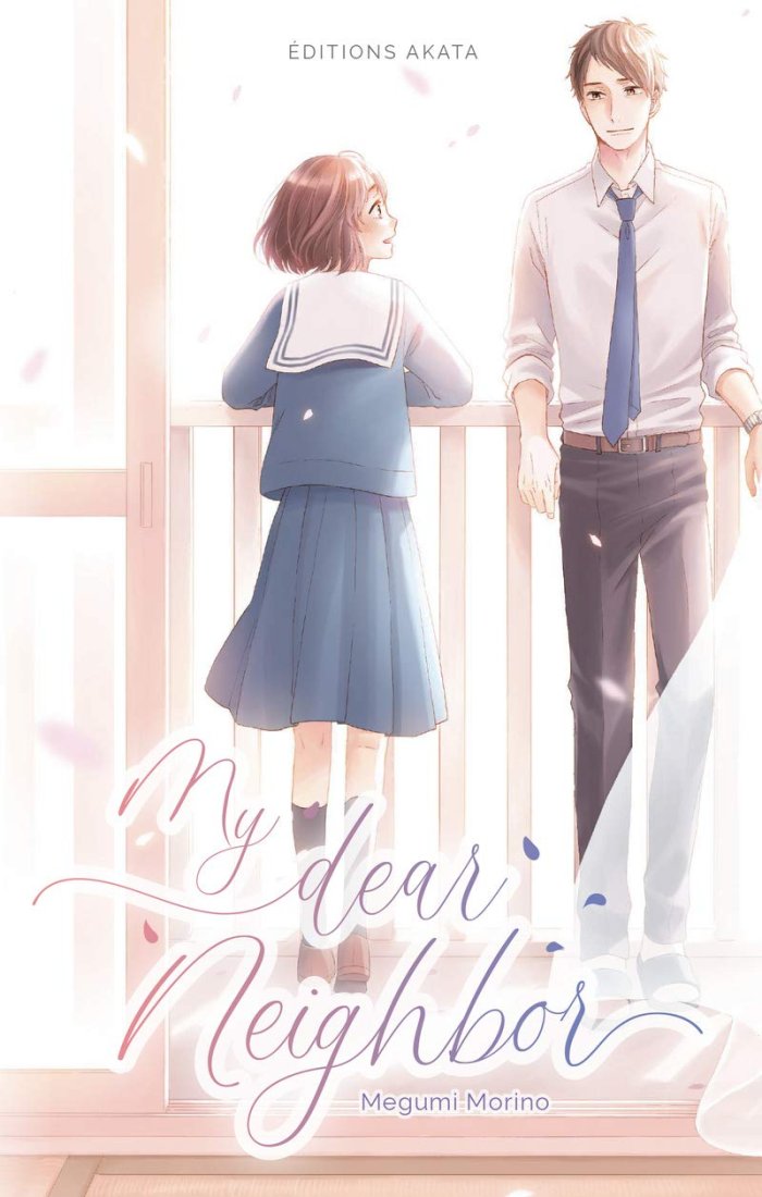 My Dear Neighbor - Par Megumi Morino - Akata