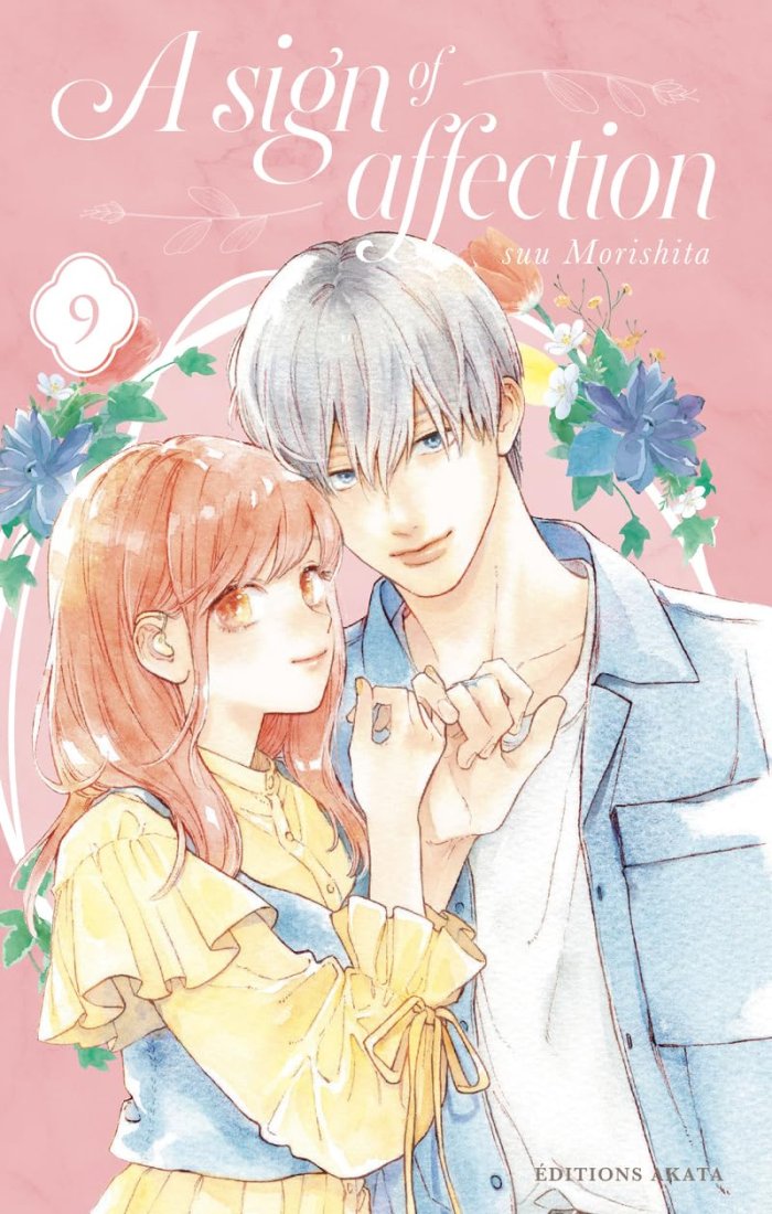 A Sign of Affection T. 8 & T. 9 - Par Suu Morishita - Akata