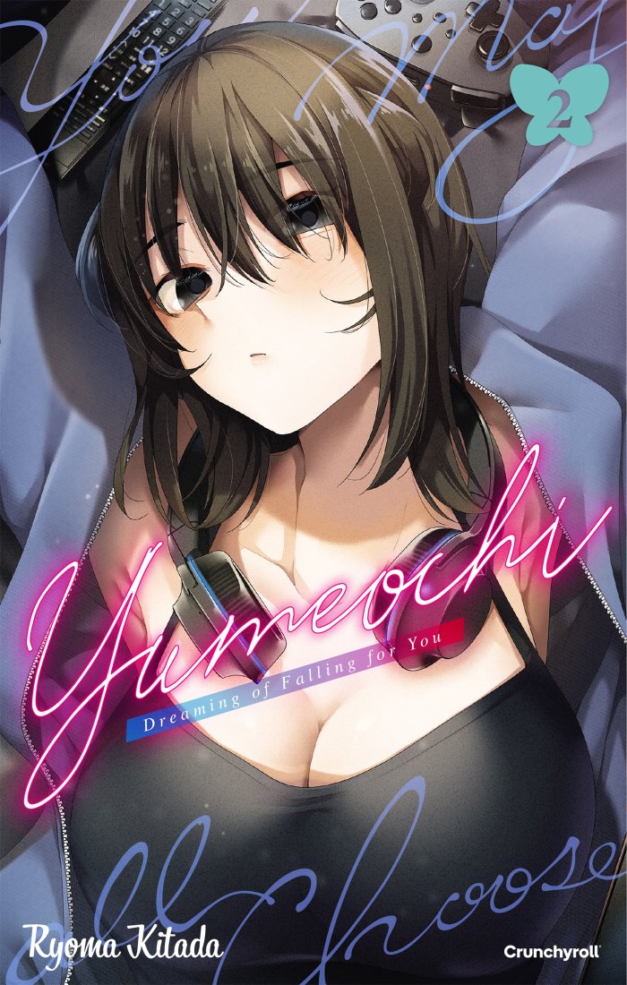 Yumeochi - Dreaming of Falling for You T.2 - par Ryoma Kitada - Éd. Crunchyroll