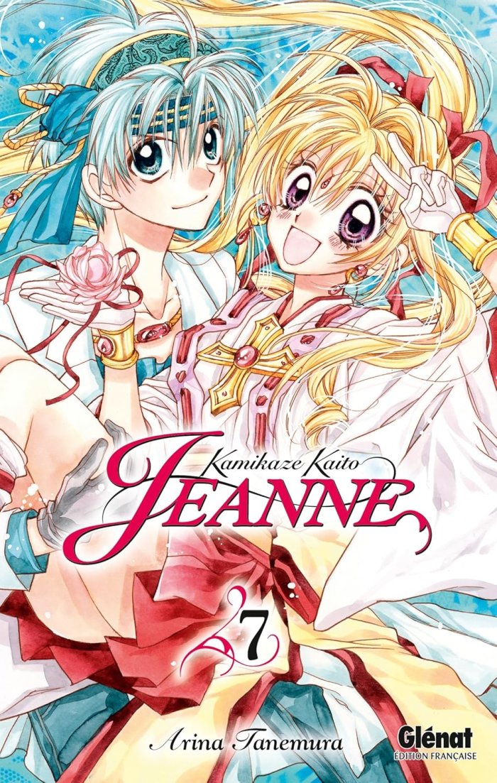 Kamikaze Kaito Jeanne T7 - Par Arina Tanemura - Glénat Manga