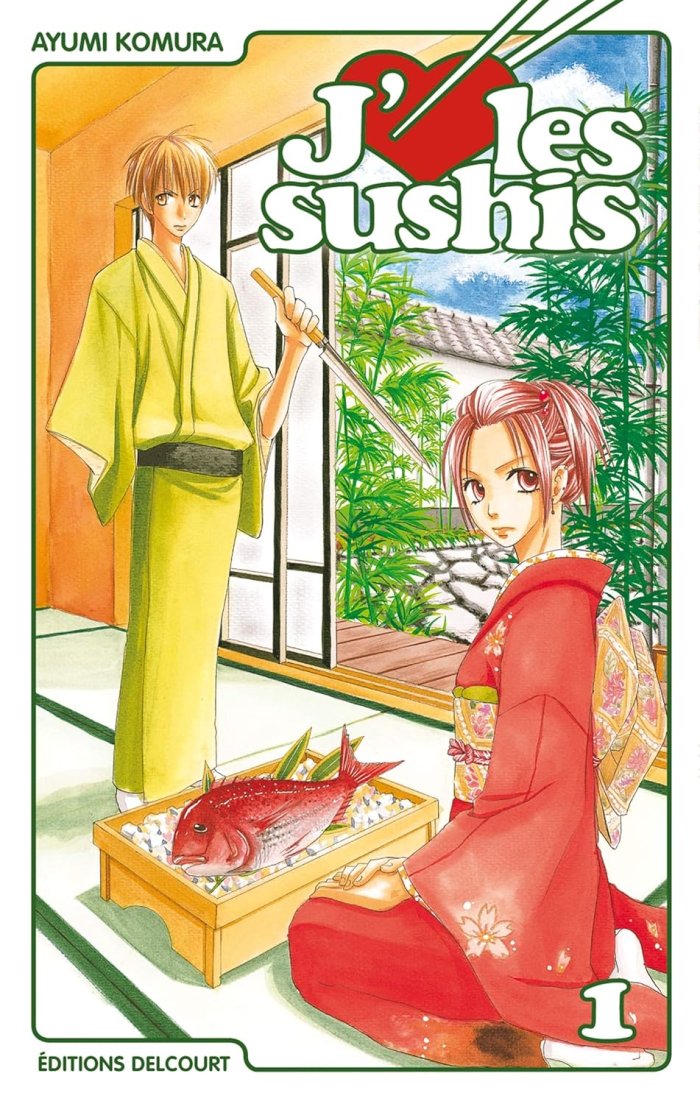 J'aime les sushis, T1 & 2 - Par Ayumi Komura - Delcourt