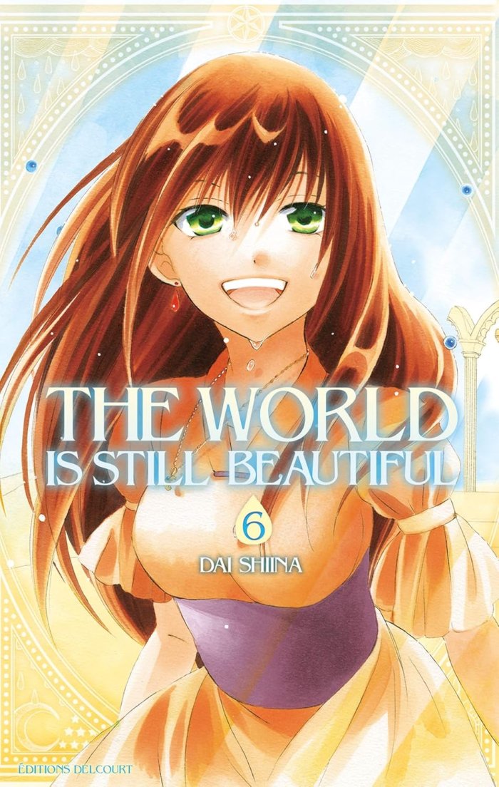 The World is Still Beautiful T6 - Par Dai Shiina - Delcourt Manga