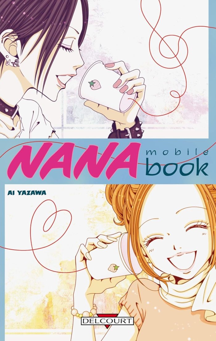 "Nana Mobile Book" de Aï Yazawa – Delcourt