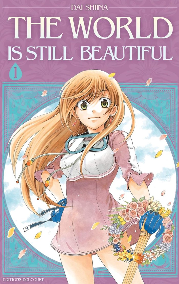 The World is Still Beautiful T1 & 2 - Par Dai Shiina - Delcourt Manga