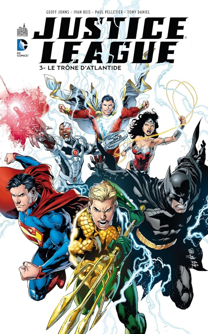 Justice League T3 - par Johns, Reis, Pelletier & Daniel (Trad. Edmond Tourriol) – Urban Comics