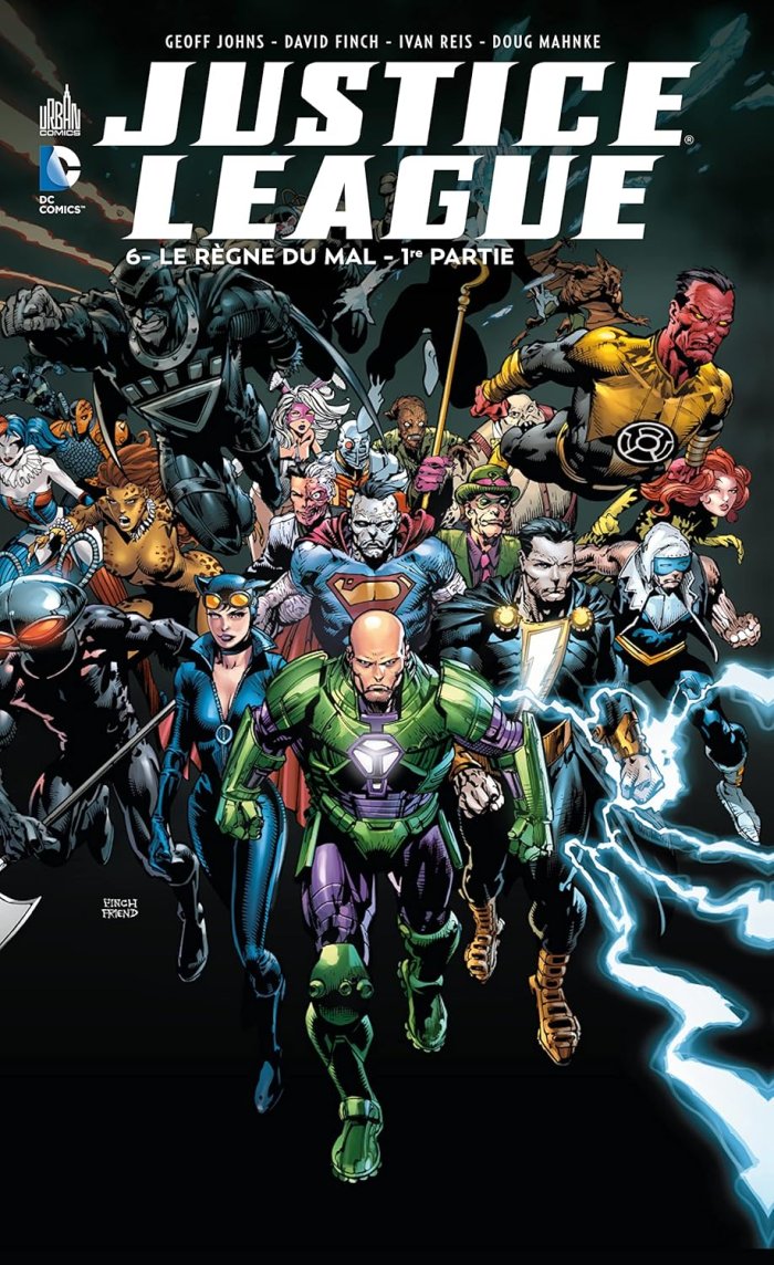 Justice League T6 - Par Geoff Johns, David Finch & Collectif (Trad. Edmond Tourriol) - Urban Comics