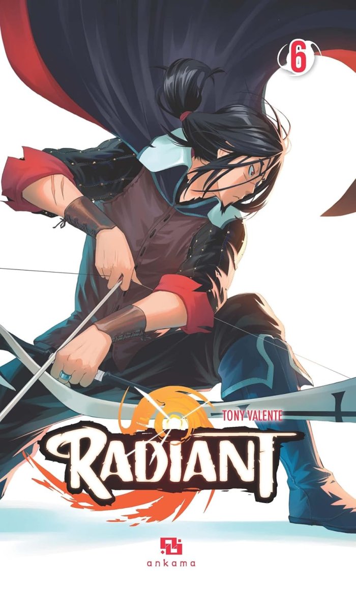 Radiant T6 - Par Tony Valente - Ankama éditions