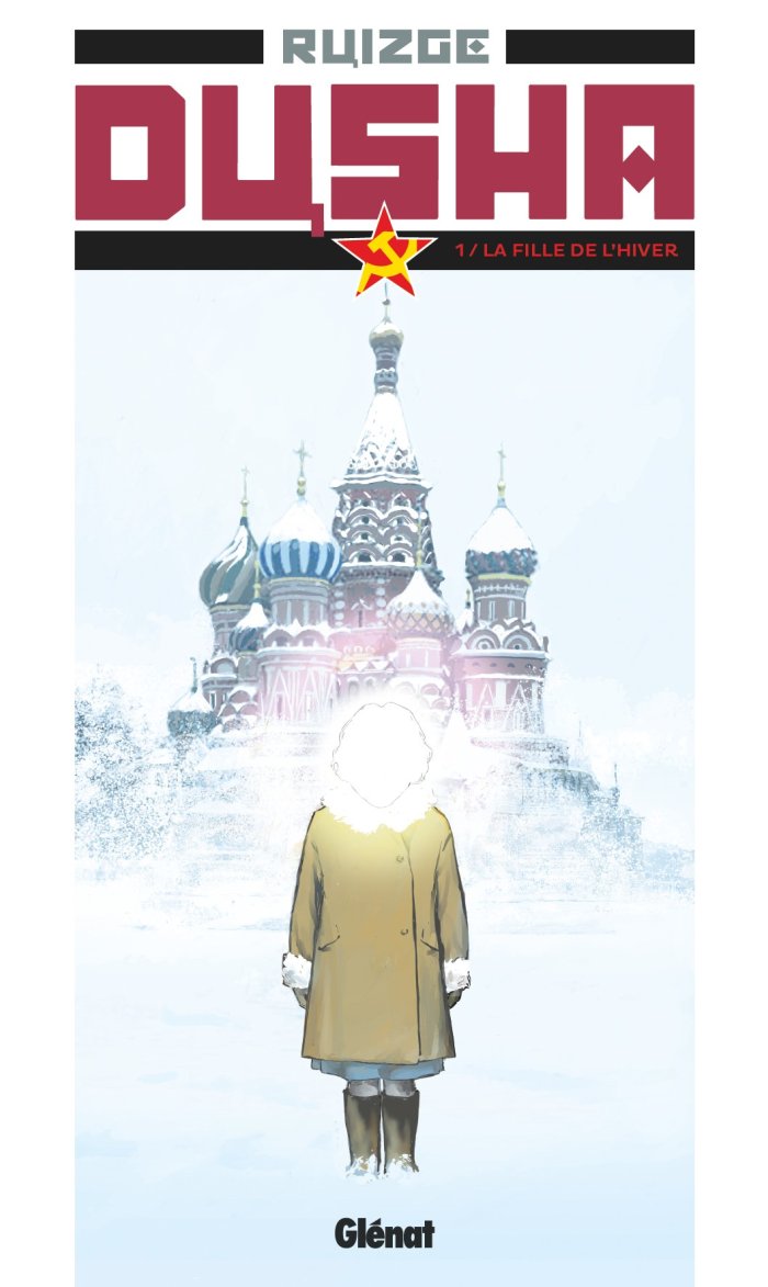 Dusha : La Fille de l'hiver - Par Ruizge - Ed. Glénat