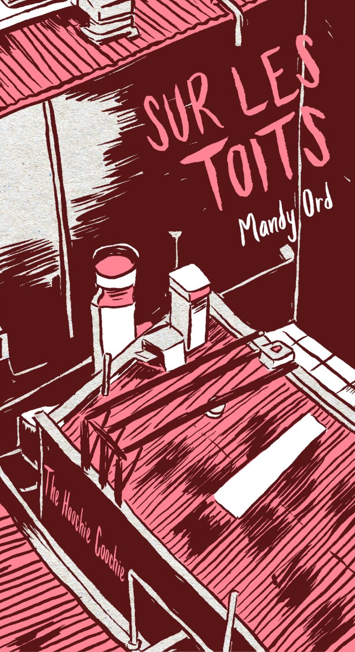 Sur les toits - Par Mandy Ord - The Hoochie Coochie