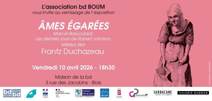 Franz Duchazeau et ses laissés pour compte à la Maison de la BD de Blois