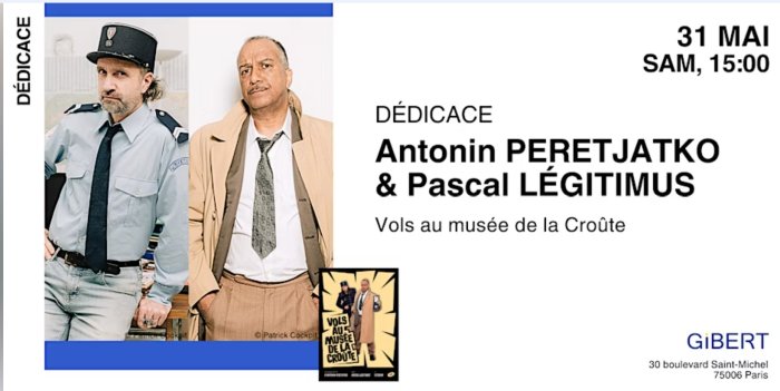 Antonin Peretjatko & Pascal Légitimus chez Gibert Paris
