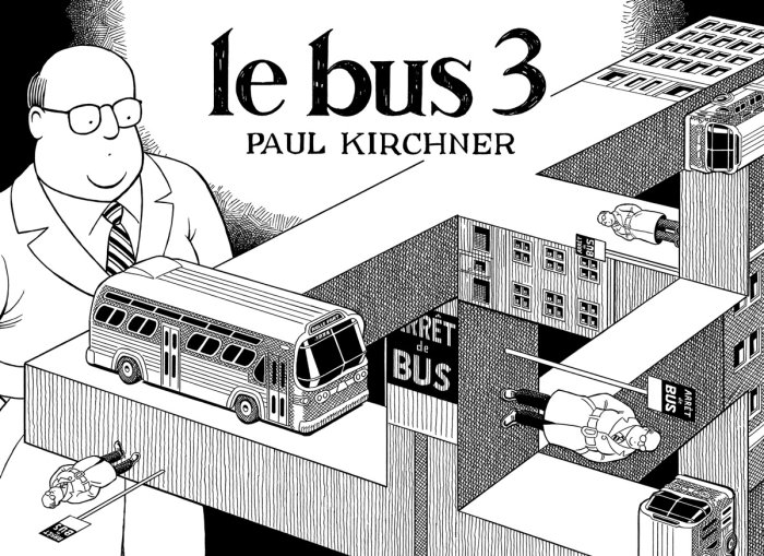 Le bus 3 - Par Paul Kirchner - Ed. Tanibis
