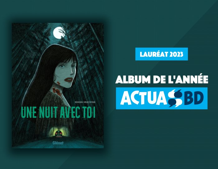 "Une Nuit avec toi" de Maran Hrachyan (Glénat), album de l'année 2023 pour la rédaction d'ActuaBD