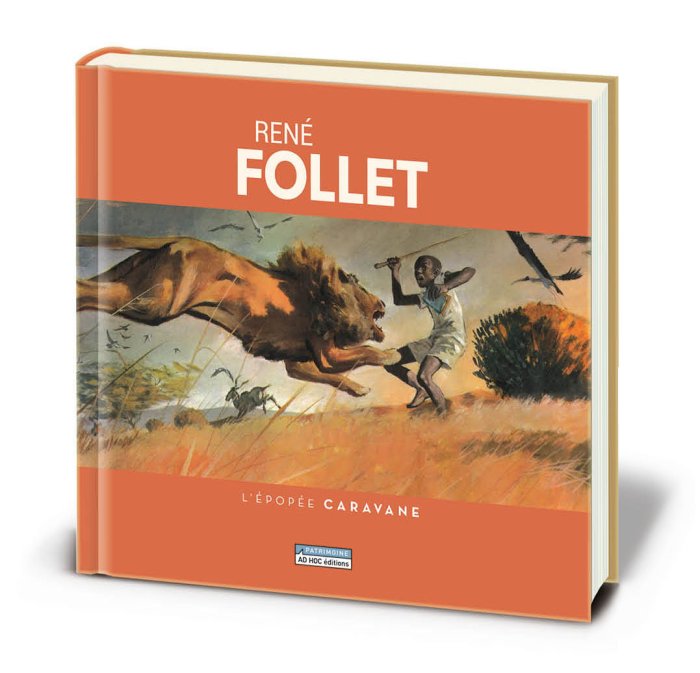 Un trésor africain de René Follet fait son retour sur Ulule