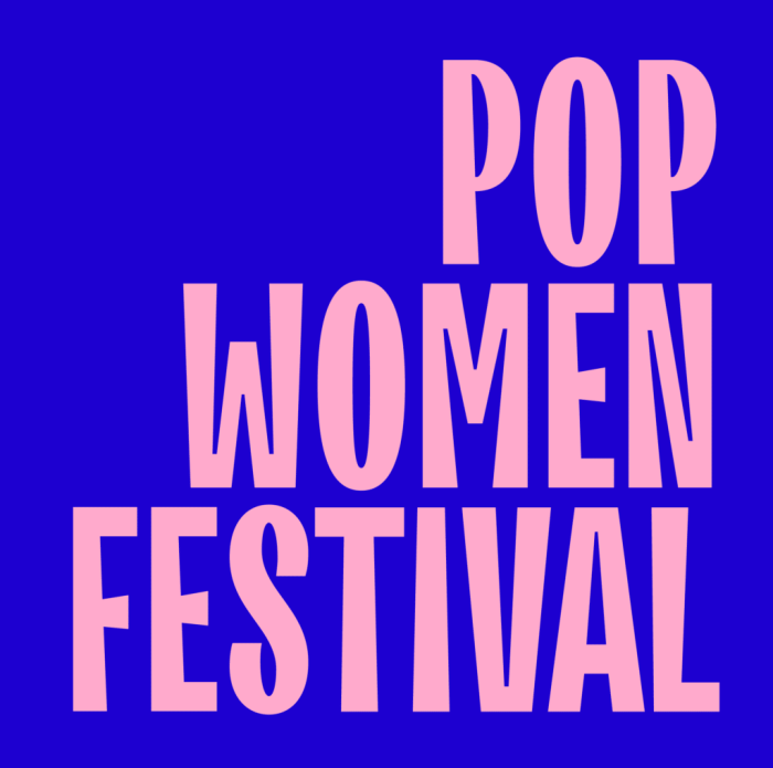 Le Pop Women Festival : notre retour