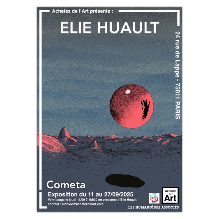 Exposition "Cometa" de Elie Huault chez Achetez de l'Art Paris