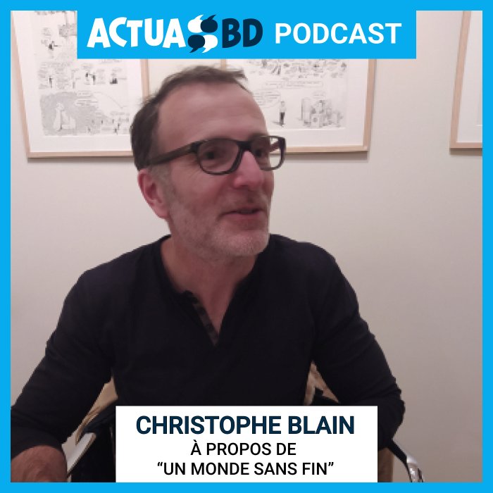 Christophe Blain : « J'adore écouter les gens et essayer de retranscrire exactement ce qu'ils sont physiquement. » [PODCAST]