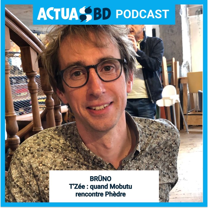 Brüno, dessinateur de « T'Zée, une tragédie africaine » : quand Mobutu rencontre Phèdre [PODCAST]