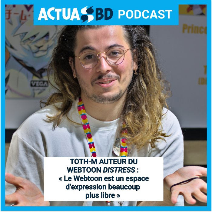 Toth-M, auteur du webtoon "Distress" : « Le webtoon est un espace d'expression beaucoup plus libre » [PODCAST] 