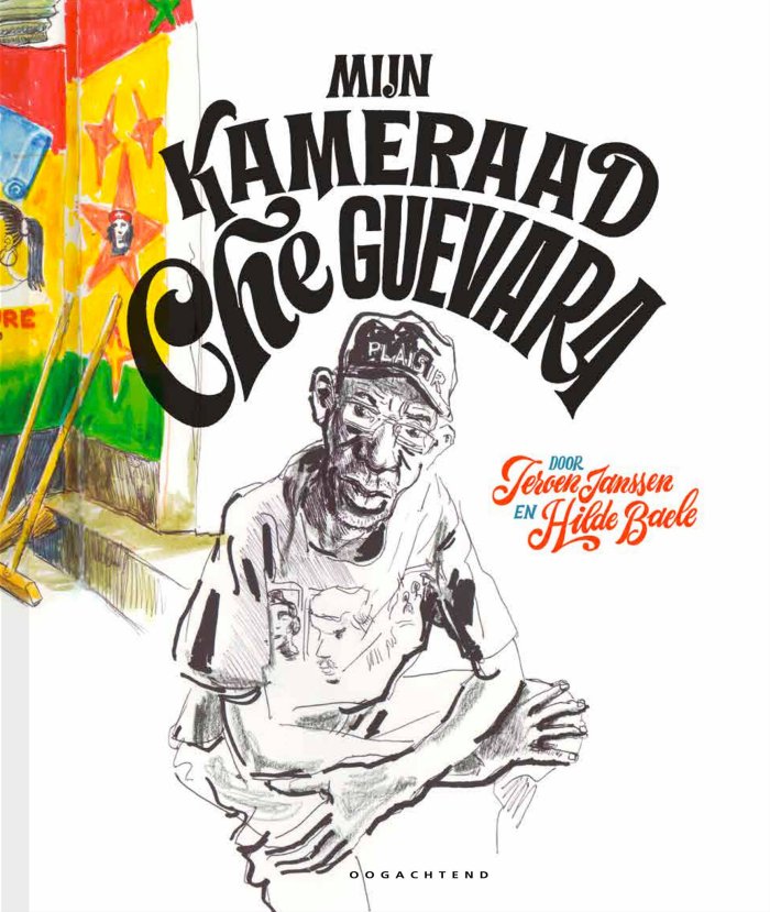 Brève rencontre avec : Hilde Baele & Jeroen Janssen, auteurs de "Mijn Kameraad Che Guevara" chez Oogachtend 