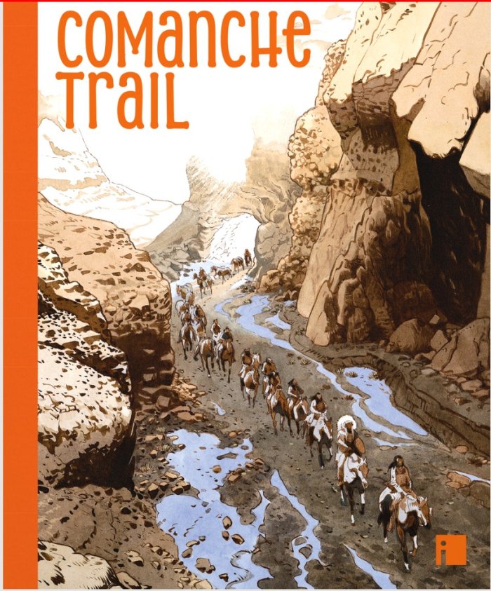Christian Rossi - Comanche Trail aux Editions i