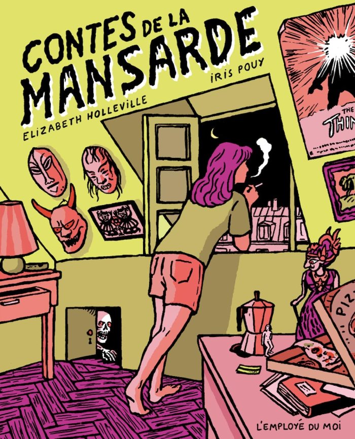 Les Contes de la mansarde - Par Iris Pouy & Élizabeth Holleville - Éd. L'Employé du moi