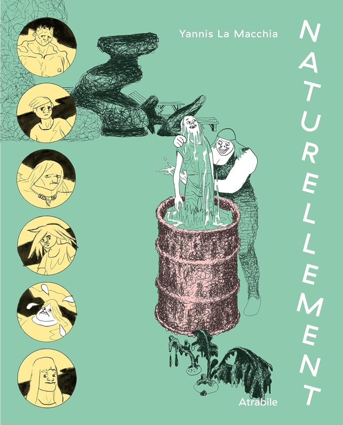 Naturellement - Par Yannis La Macchia - L'Atrabile