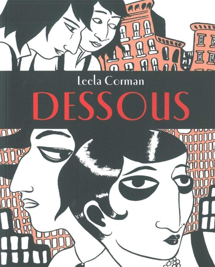 Dessous - Par Leela Corman (Trad. Jean-Paul Jennequin) - Editions çà et là