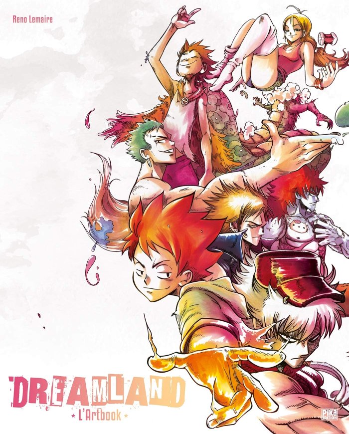 Le phénomène Dreamland 