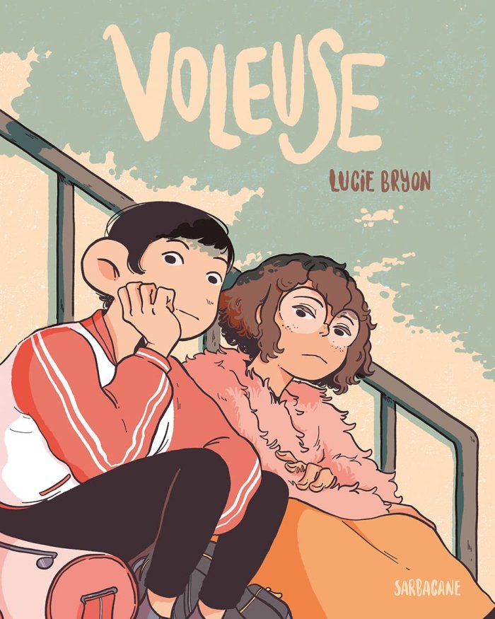 Voleuse - Par Lucie Bryon - Éd. Sarbacane