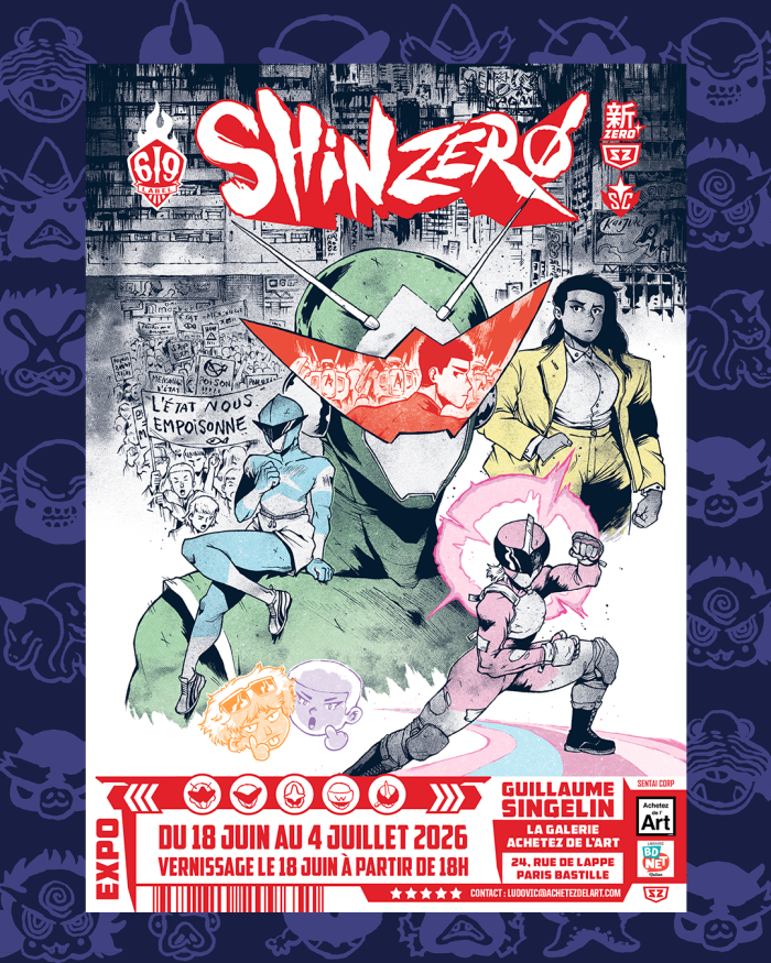 Exposition "Shin Zero T. 2" de Guillaume Singelin chez Achetez de l'Art Paris