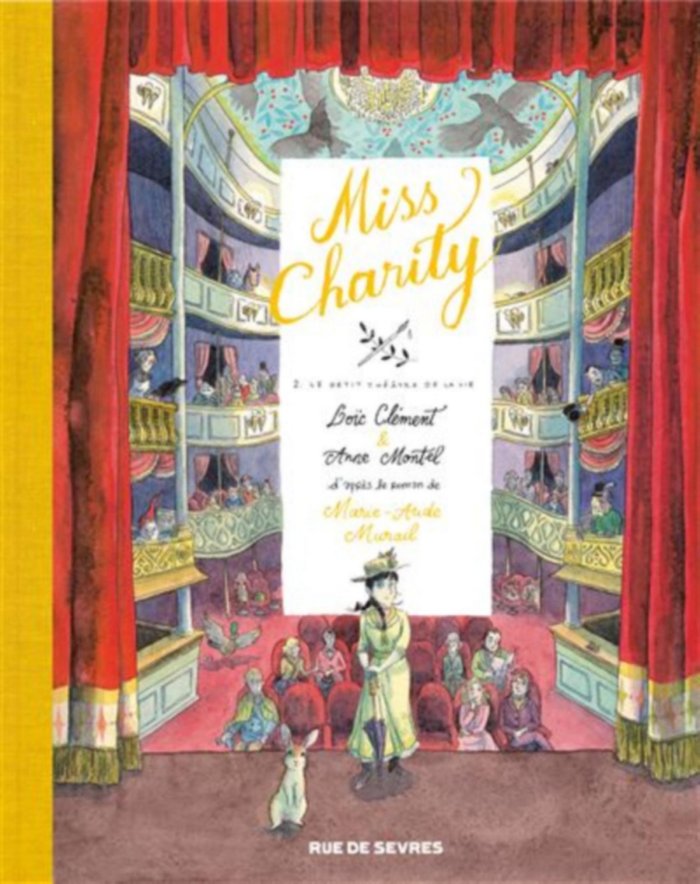 Miss Charity T. 2 - Par Loic Clément et Anne Montel - Editions Rue de Sèvres