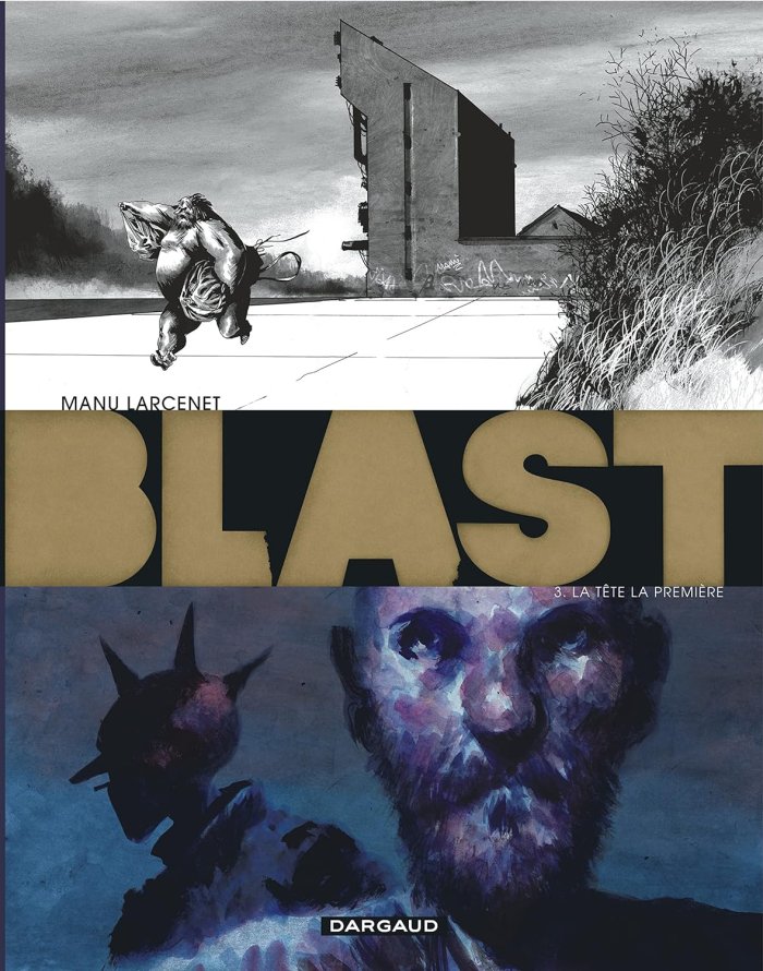 Blast T3 – Par Manu Larcenet – Dargaud