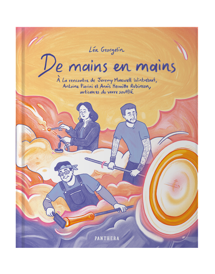 Une BD de reportage sur le verre soufflé en campagne Ulule
