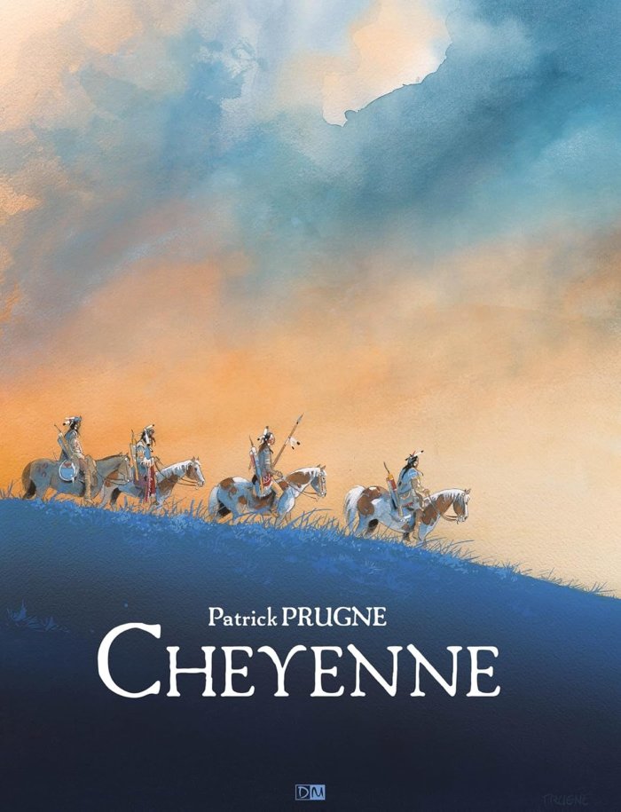 Patrick Prugne : le crépuscule de la nation cheyenne