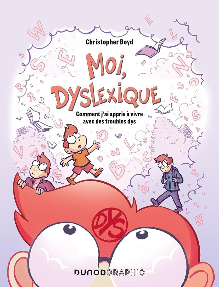 "Moi, Dyslexique" de retour chez Dunod Graphic