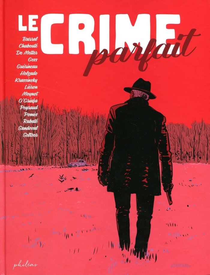 Le crime parfait - Collectif - Phileas