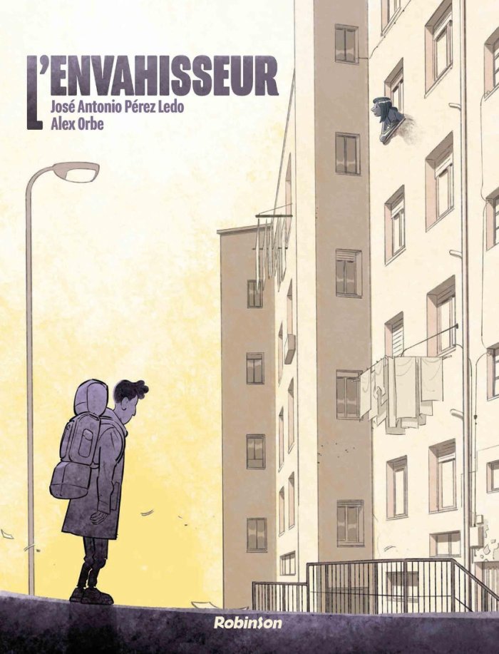 L'Envahisseur – Par José Antonio Pérez Ledo & Alex Orbe – Ed. Robinson
