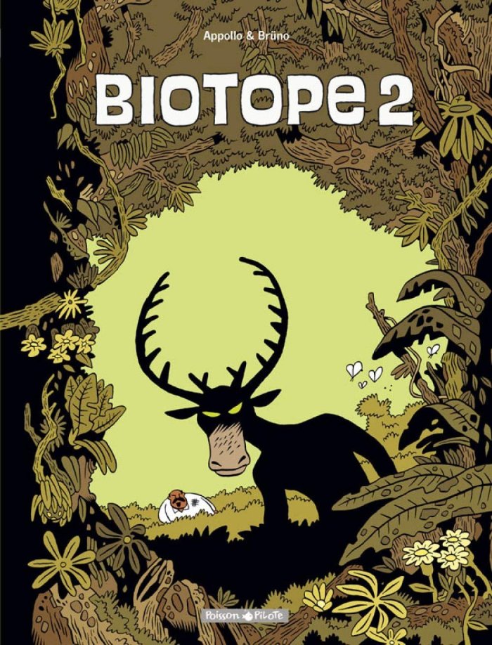 Biotope 2 – Par Appollo & Brüno – Dargaud.