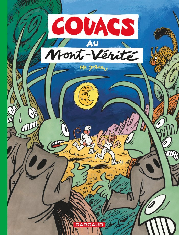 Couacs au Mont-Vérité - Par JC Menu - Dargaud