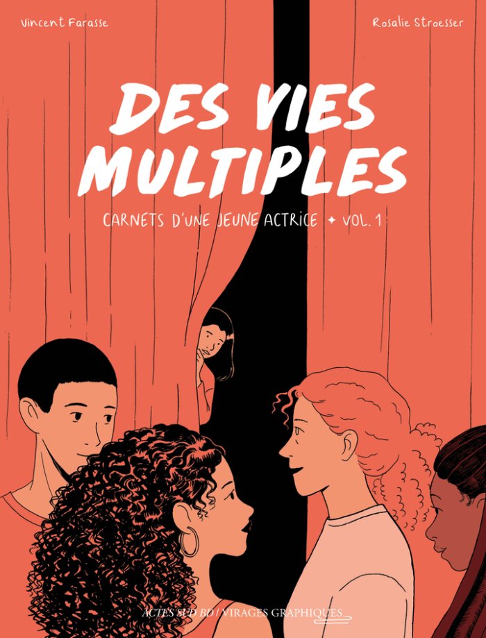 Des vies multiples - Par Vincent Farasse et Rosalie Stroesser - Ed. Actes Sud et Rivages